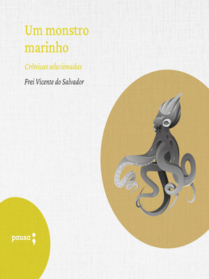 cover image of Um monstro marinho--crônicas selecionadas